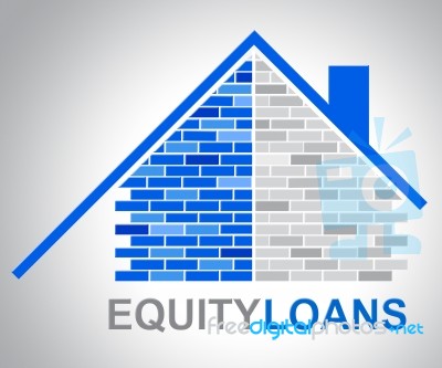 Equity Loans Shows House Bank Loan Funding Stock Image