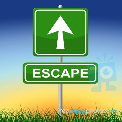 Escape Sign Represents Get Away And Arrow Stock Image
