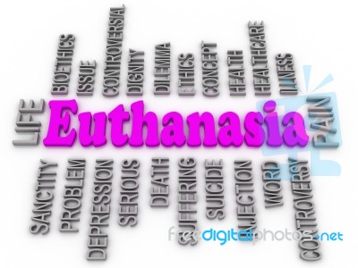 Euthanasia Issues. 3d Imagen Word Concept Stock Image