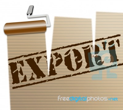 Export Word Shows Sell Overseas 3d Rendering Stock Image