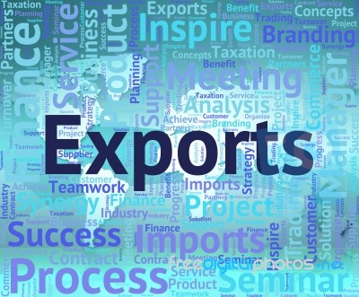 Exports Word Indicates Sell Abroad And Exported Stock Image