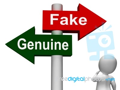 Fake Genuine Signpost Means  Authentic Or Faked Product Stock Image