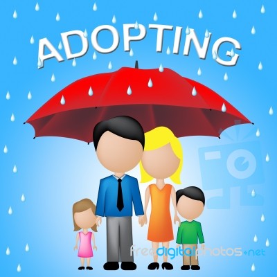 Family Adopting Represents Foster Mother And Adoption Stock Image