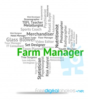 Farm Manager Means Farmed Supervisor And Employee Stock Image