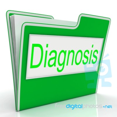 File Diagnosis Represents Administration Conclude And Investigat… Stock Image