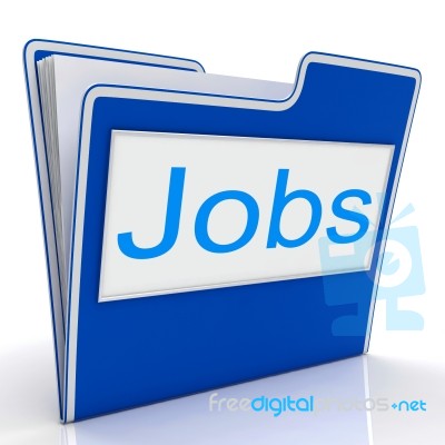 File Jobs Indicates Folder Career And Document Stock Image