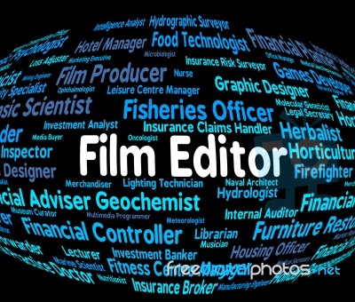 Film Editor Represents Occupation Job And Boss Stock Image