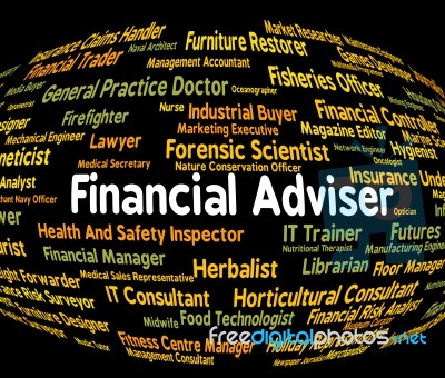 Financial Adviser Means Trading Job And Accounting Stock Image