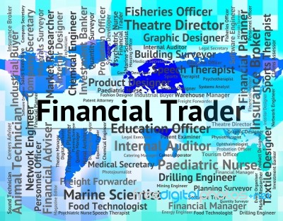 Financial Trader Meaning Finance Text And Hiring Stock Image