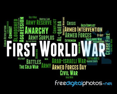 First World War Means Military Action And Battle Stock Image