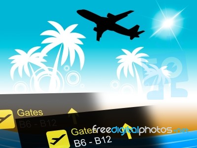 Flight Abroad Means Tropical Island And Vacationing Stock Image