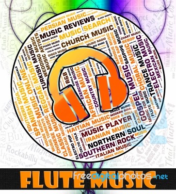 Flute Music Indicates Sound Tracks And Flautist Stock Image