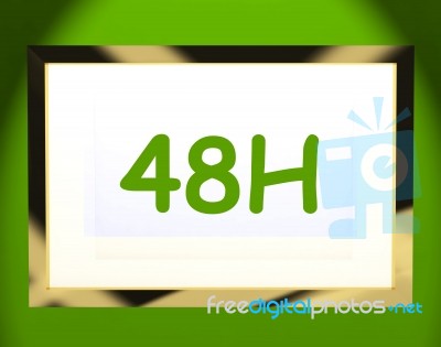 Forty Eight Hour Monitor Shows 48h Service Or Delivery Stock Image