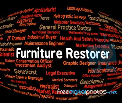 Furniture Restorer Indicates Recruitment Furnishings And Word Stock Image