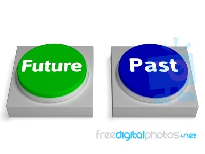 Future Past Buttons Shows Destiny Or History Stock Image