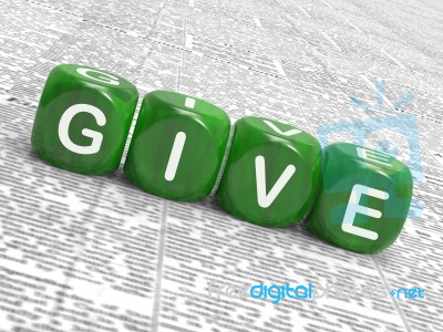 Give Dice Mean Be Generous And Contribute Stock Image
