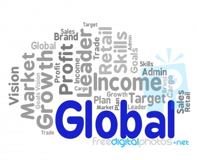 Global Word Shows Globalize Wordcloud And Words Stock Image