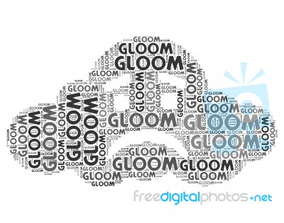 Gloom Word Indicates Wordclouds Woe And Wordcloud Stock Image