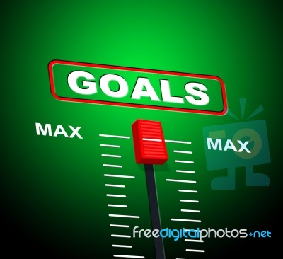 Goals Max Indicates Upper Limit And Ceiling Stock Image