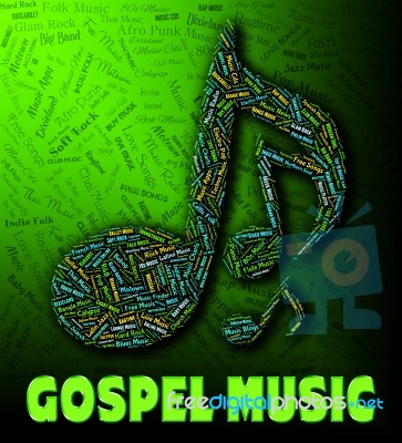 Gospel Music Represents Sound Tracks And Christian Stock Image