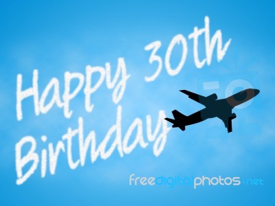 Happy Thirtieth Birthday Indicates Joy Congratulating And Greetings Stock Image