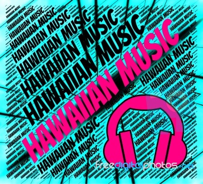 Hawaiian Music Shows Sound Track And Acoustic Stock Image