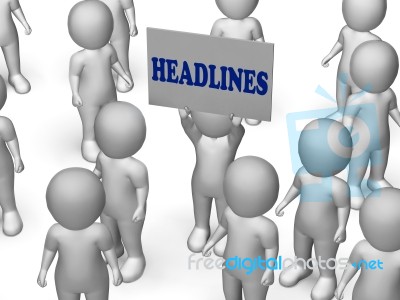 Headlines Board Character Means Urgent Publication Or Breaking N… Stock Image