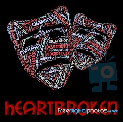 Heartbroken Word Indicates Grief Stricken And Crushed Stock Image