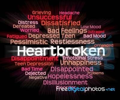 Heartbroken Word Shows Heavy Hearted And Disconsolate Stock Image