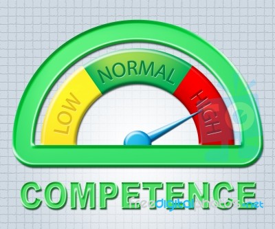 High Competence Means Expertness Competency And Higher Stock Image