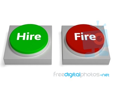 Hire Fire Buttons Show Hiring Or Firing Stock Image