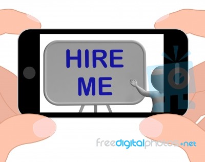 Hire Me Phone Means Applying For Job Vacancy Stock Image