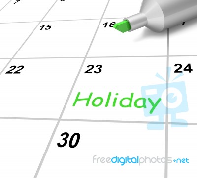 Holiday Calendar Shows Downtime And Day Off Stock Image