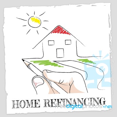 Home Refinancing Represents Equity Loan For Building Stock Image