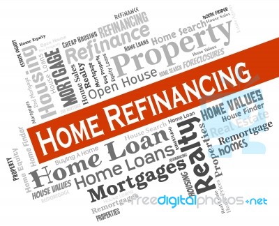Home Refinancing Represents Financial House And Refinance Stock Image