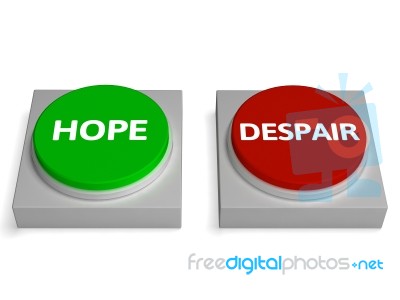 Hope Despair Buttons Show Hopelessness Or Hopeful Stock Image