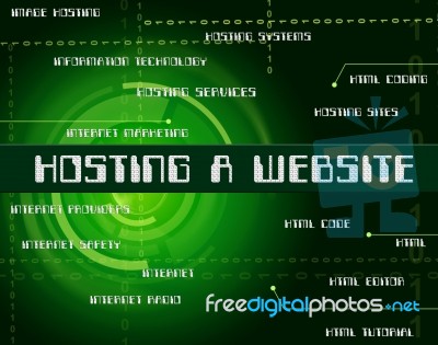 Hosting A Website Indicates Webhosting Internet And Domains Stock Image