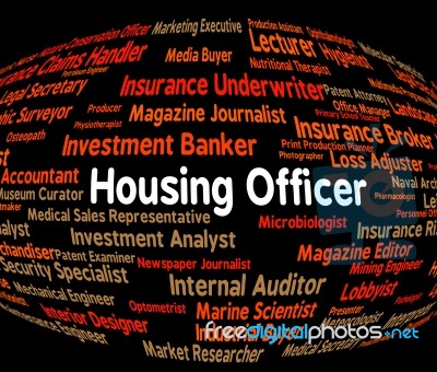 Housing Officer Indicates Recruitment Habitation And Job Stock Image