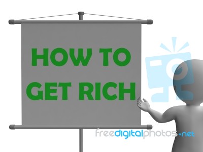 How To Get Rich Board Shows Wealth Improvement Stock Image