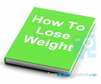 How To Lose Weight Book Shows Weight Loss Diet Advice Stock Image