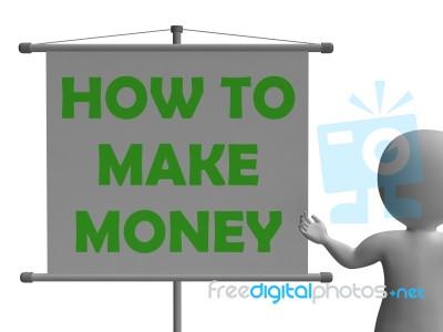 How To Make Money Board Means Wealth And Success Stock Image