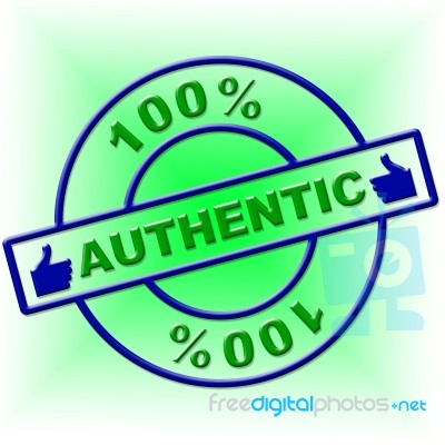 Hundred Percent Authentic Indicates Genuine Article And Absolute… Stock Image