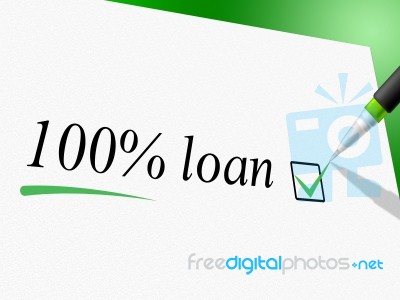 Hundred Percent Loan Shows Credit Advance And Borrows Stock Image Hundred Percent Loan Shows Credit Advance And Borrows Stock Image