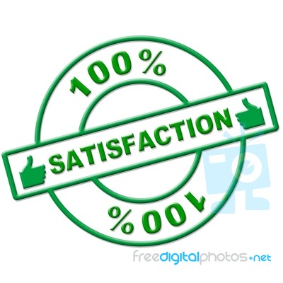 Hundred Percent Satisfaction Indicates Absolute Satisfied And Contentment Stock Image