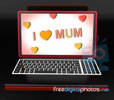 I Love Mum On Laptop Shows Mothers Day Greeting Stock Image
