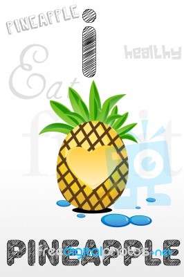 I Love Pineapple Stock Image