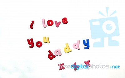 I Love You Daddy Stock Photo