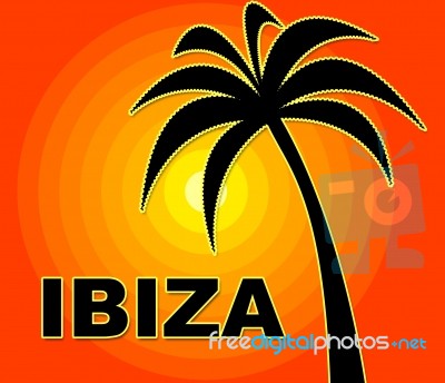 Ibiza Holiday Indicates Go On Leave And Heat Stock Image