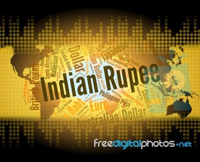 Indian Rupee Shows Exchange Rate And Foreign Stock Image