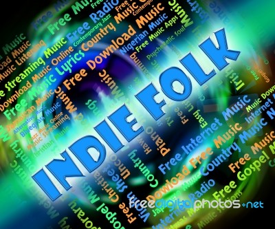 Indie Folk Means Sound Tracks And Classic Stock Image